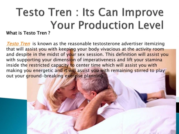 Testo Tren - Enhance Your Testosterone Production Process