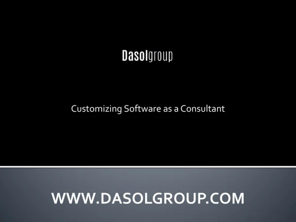 Customizing Software as a Consultant