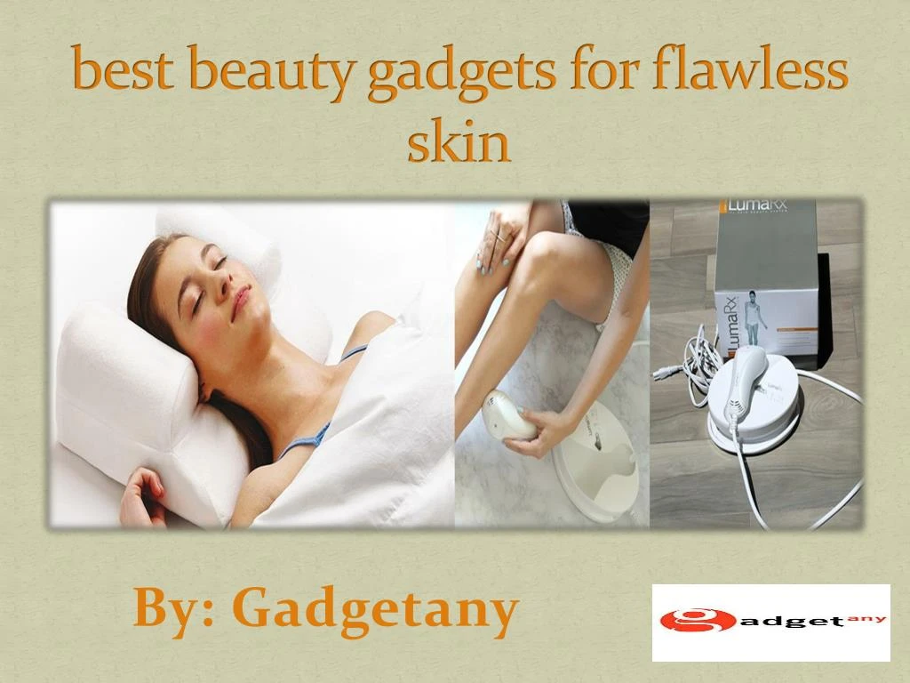 best beauty gadgets for flawless skin