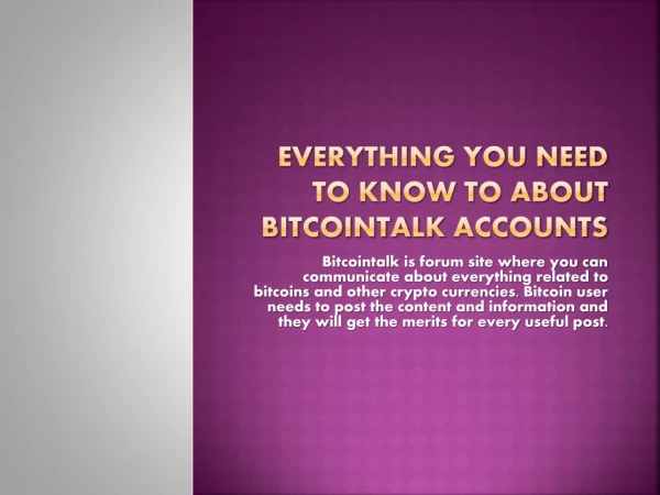 Everything You Need To Know About Bitcointalk Account?