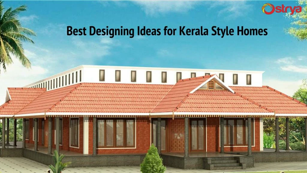 best designing ideas for kerala style homes
