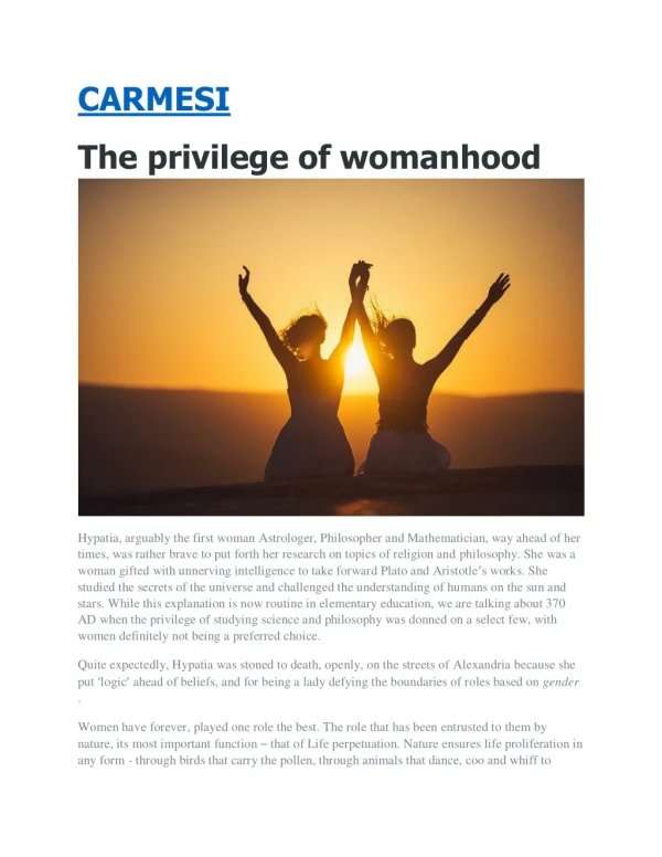 The privilege of womanhood