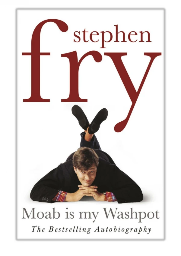 [PDF] Free Download Moab Is My Washpot By Stephen Fry