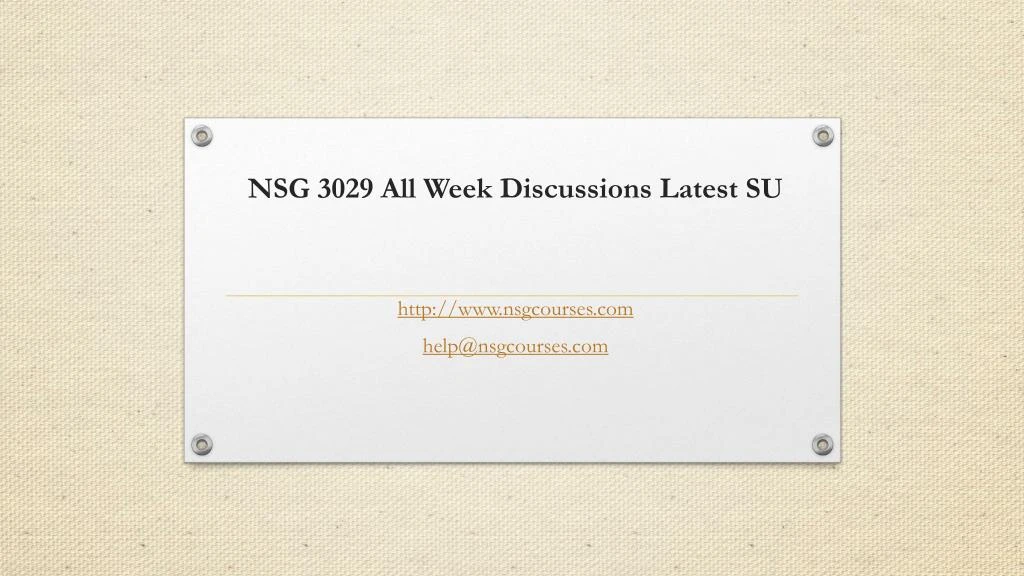 nsg 3029 all week discussions latest su