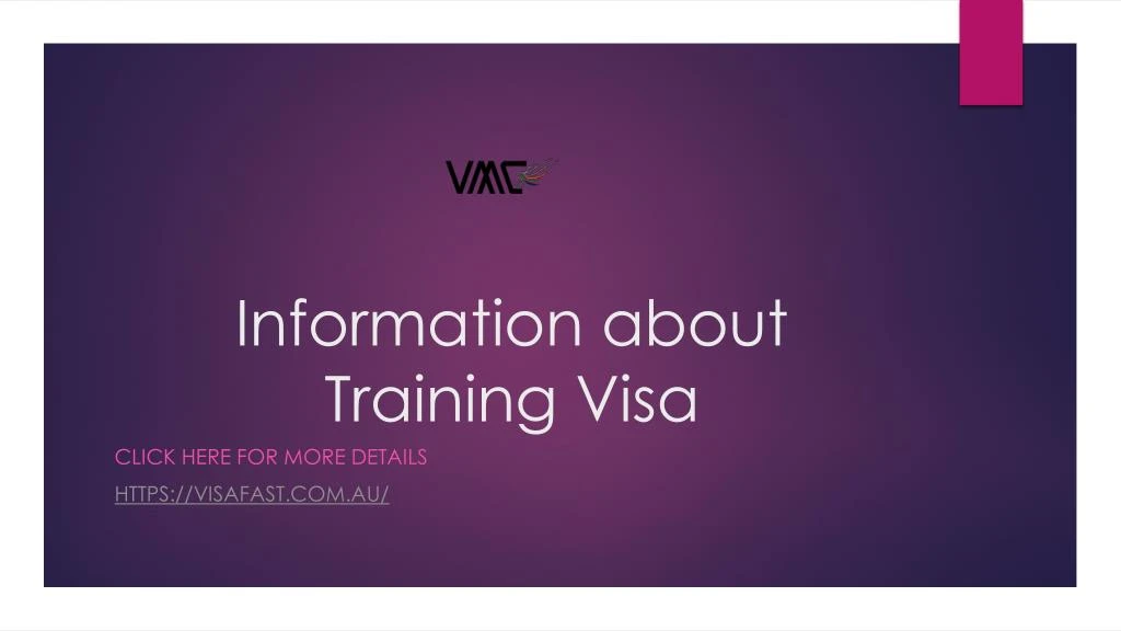 information about training visa
