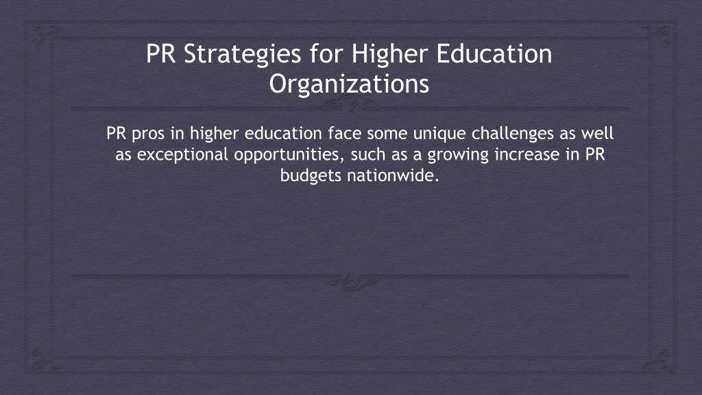pr strategies for higher education organizations