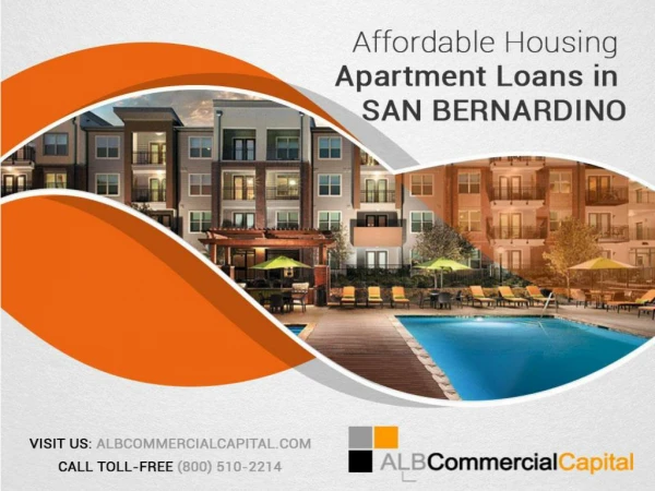 ALB Commercial Capital: Your Premium Source for Best Apartment Loans in San Bernardino