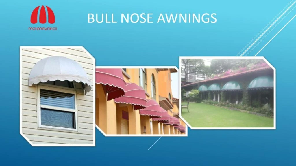 bull nose awnings