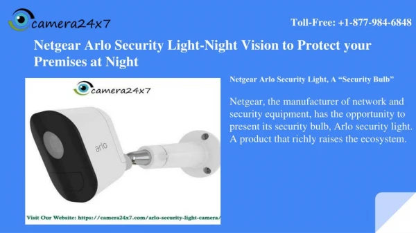 Call 18779846848 Netgear Arlo Security Light-Night Vision to Protect your Premises at Night