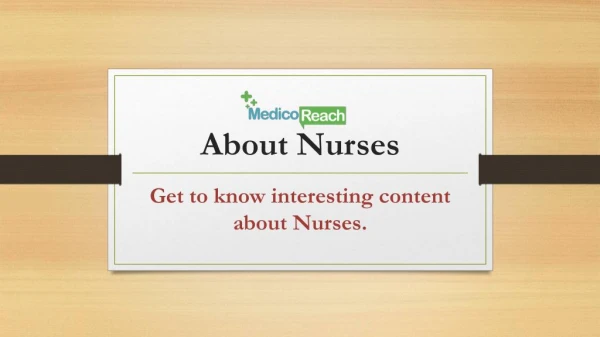 Nurses And About Their Importance by Medicoreach.com