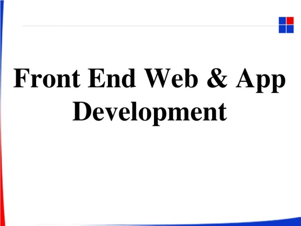 Front End Web & App Development