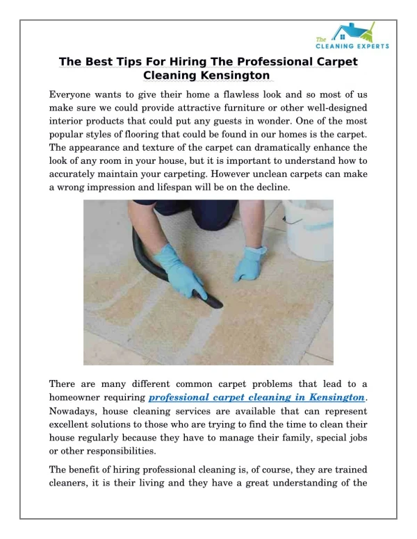 The Best Tips For Hiring The Professional Carpet Cleaning Kensington