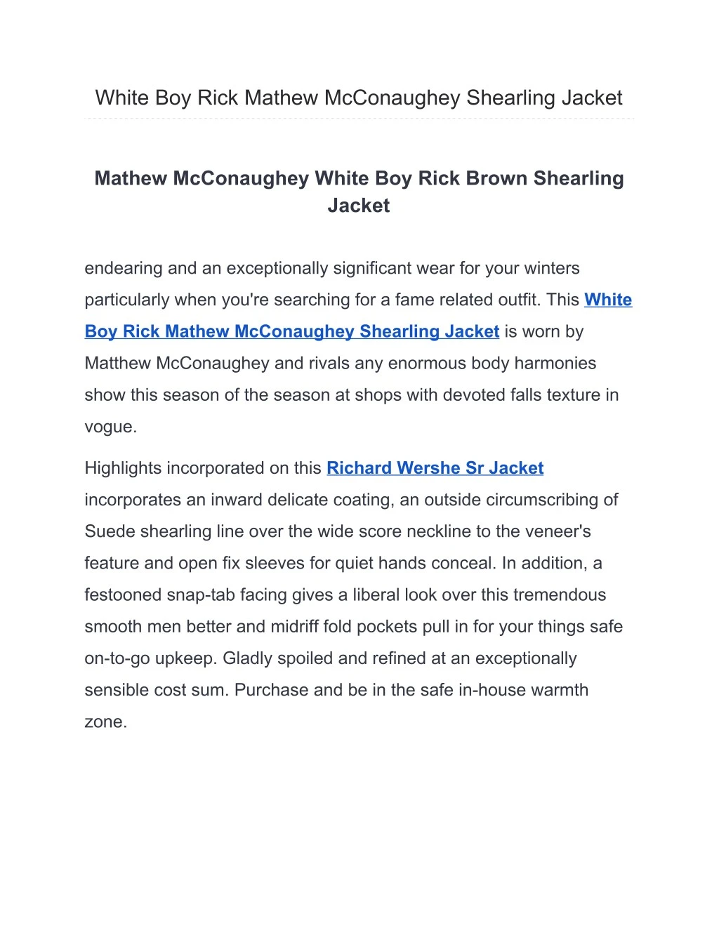 white boy rick mathew mcconaughey shearling jacket