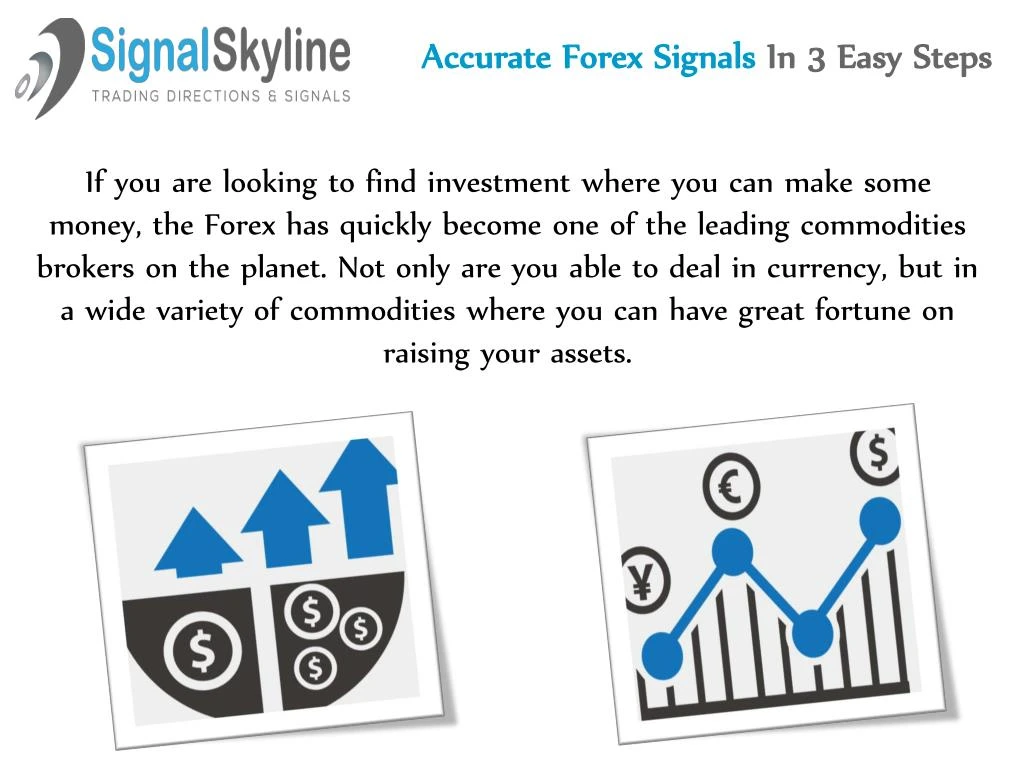 accurate forex signals in 3 easy steps