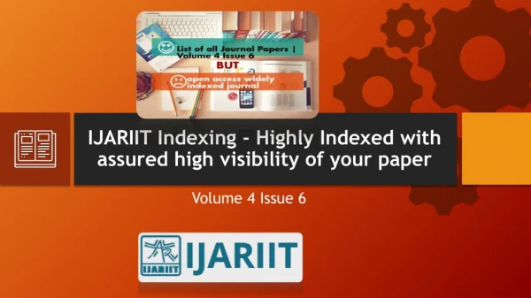 IJARIIT Indexing - Highly Indexed with Assured High Visibility of Your Paper