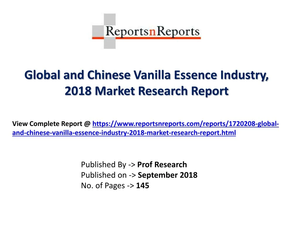 global and chinese vanilla essence industry 2018