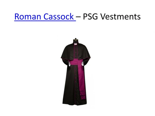 Roman cassock - PSG Vestments