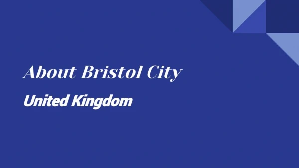 About Bristol City ppt