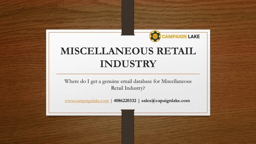 miscellaneous retail industry