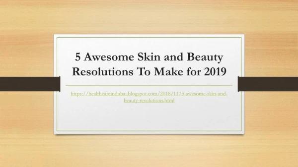 5 Awesome Skin and Beauty Resolutions To Make for 2019