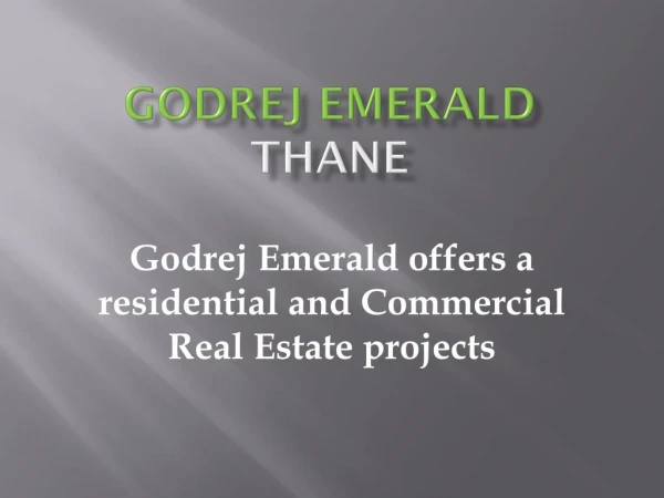 Godrej Emerald Thane | Call 8130629360