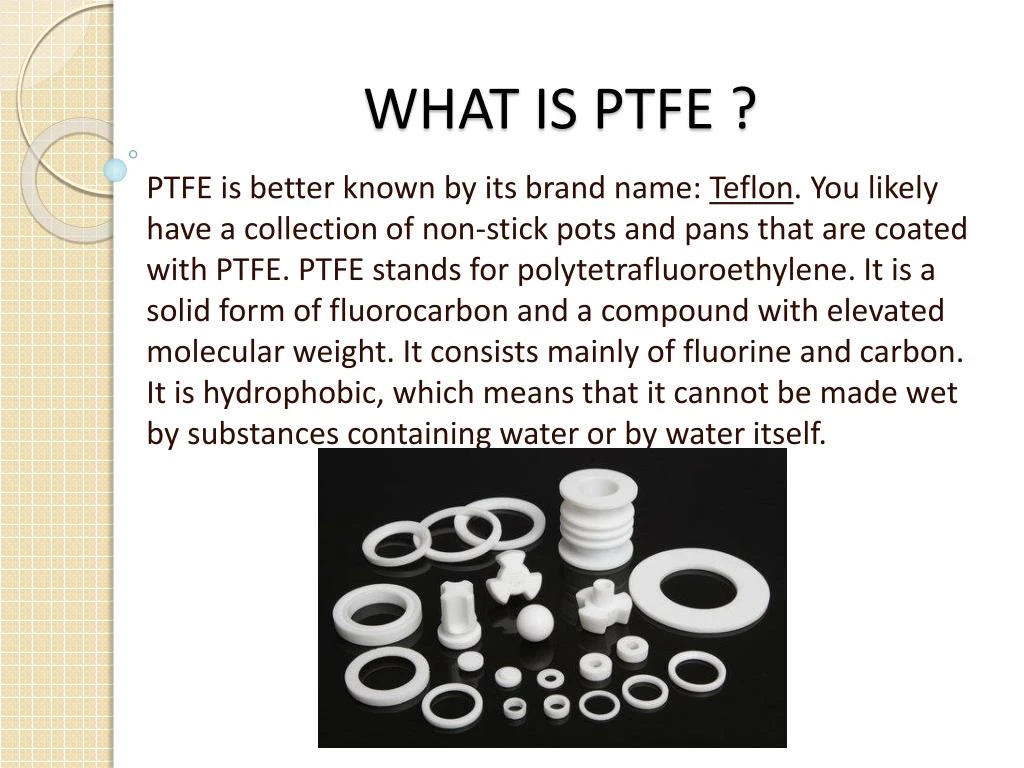 what is ptfe
