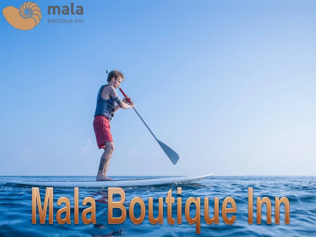 mala boutique inn