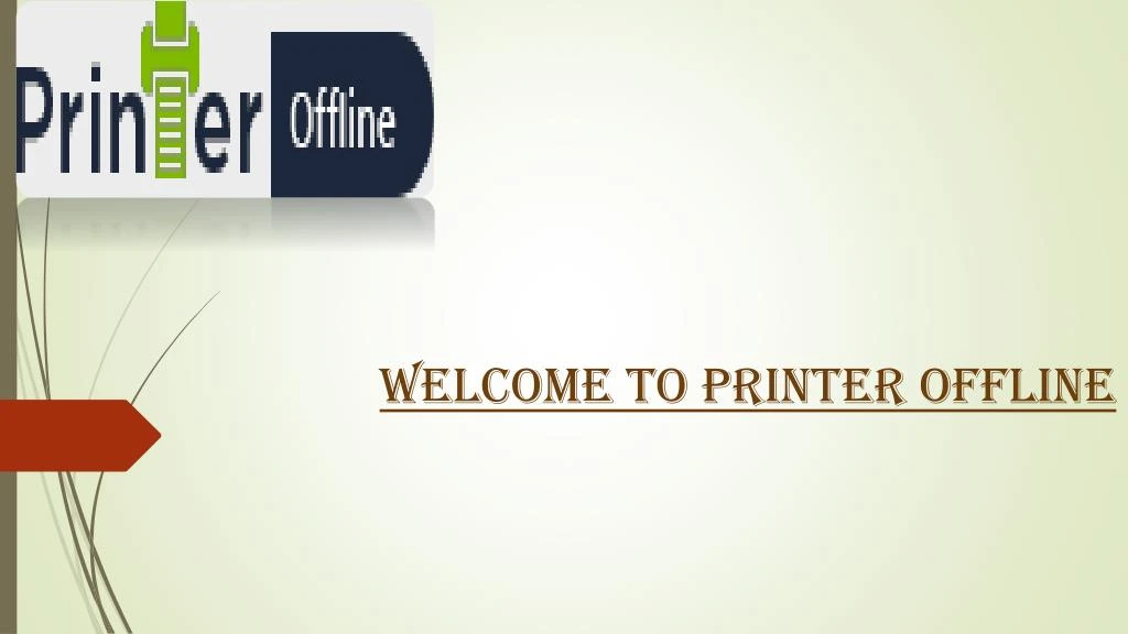 welcome to printer offline