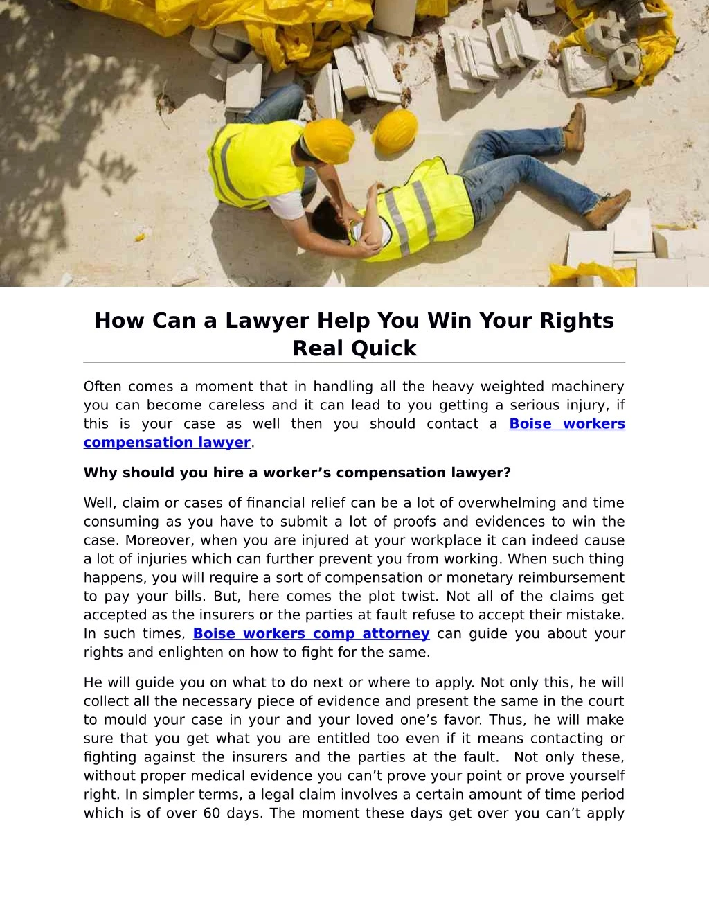 how can a lawyer help you win your rights real