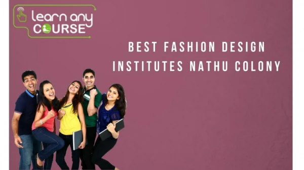 Best Fashion Design Institutes Nathu Colony