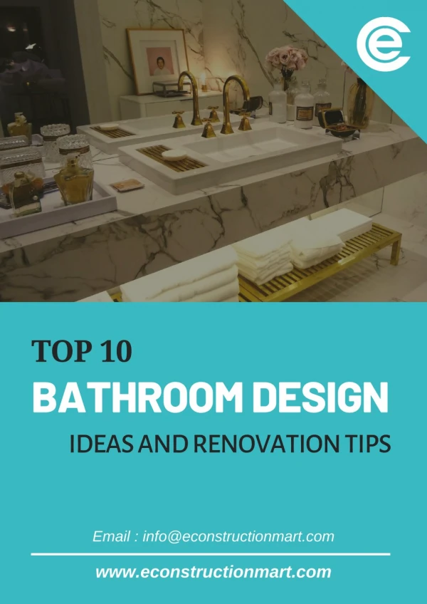 Top 10 Bathroom Design Ideas and Renovation Tips