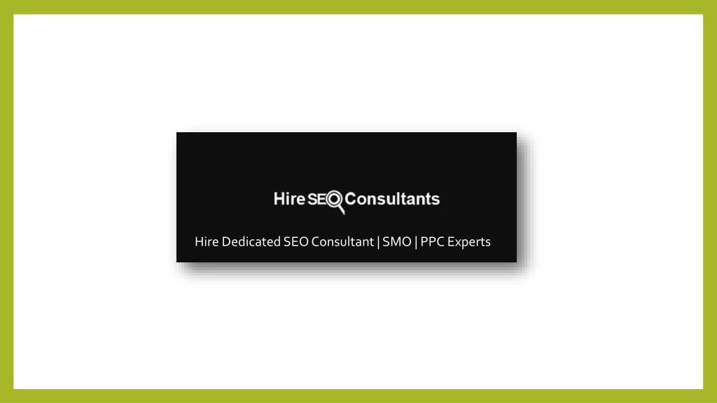 hire dedicated seo consultant smo ppc experts