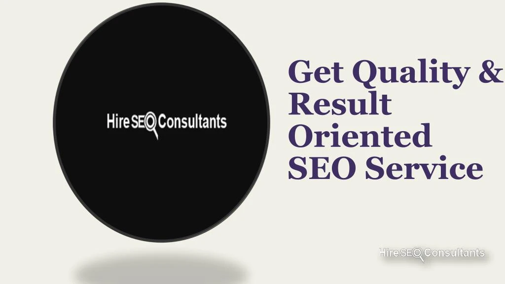 g et quality result oriented seo service