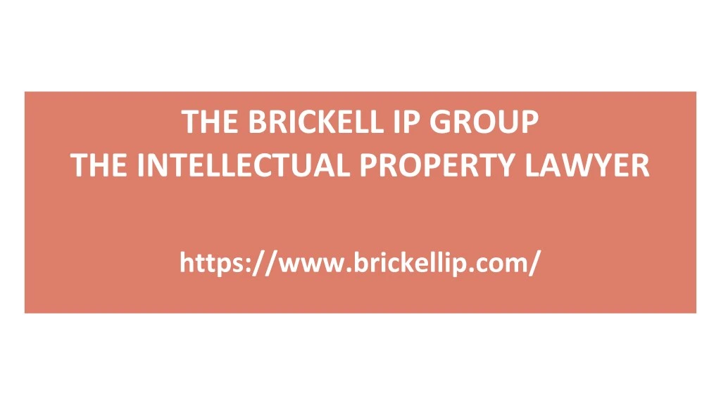 the brickell ip group the intellectual property