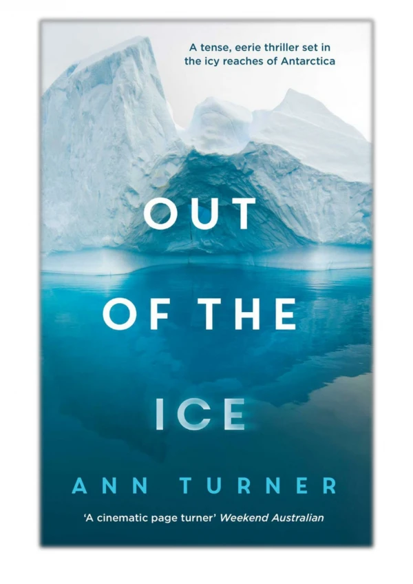 [PDF] Free Download Out of the Ice By Ann Turner