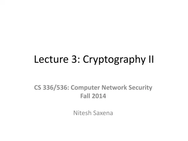 Lecture 3: Cryptography II