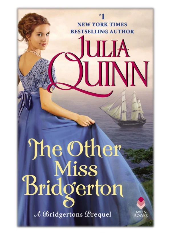 [PDF] Free Download The Other Miss Bridgerton By Julia Quinn