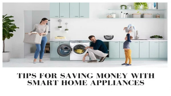 Best Way to Save Money On Home Appliance