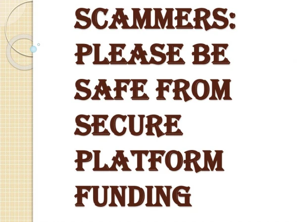 Fraud Company: Secure Platform Funding