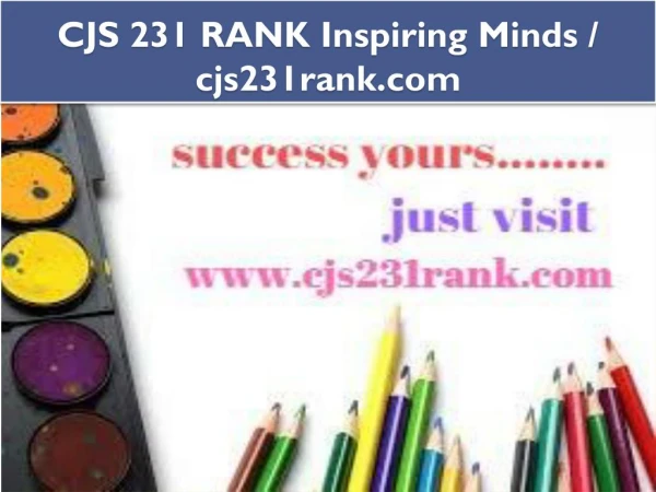 CJS 231 RANK Inspiring Minds / cjs231rank.com