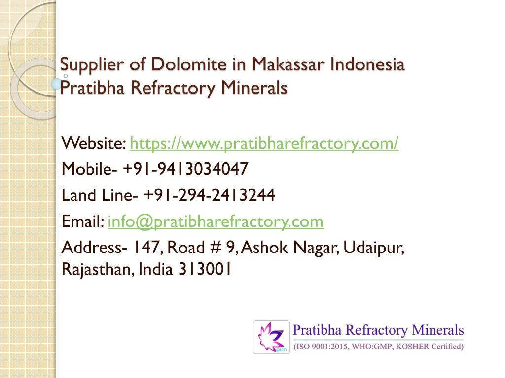 supplier of dolomite in makassar indonesia pratibha refractory minerals