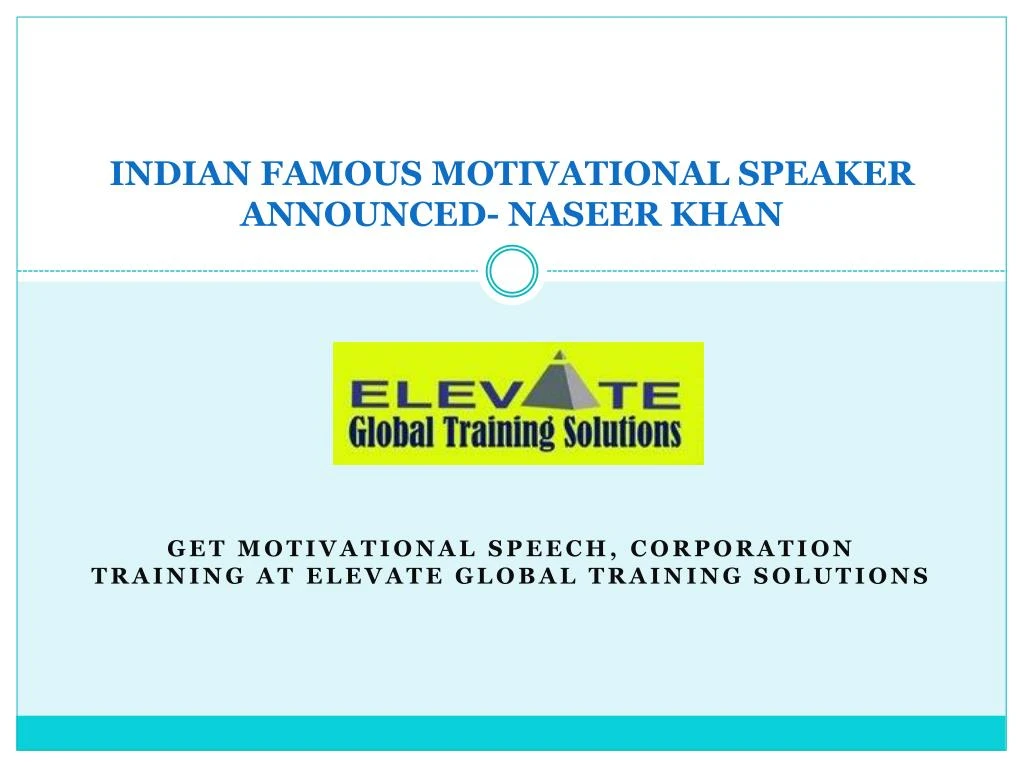 indian famous motivational speaker announced naseer khan