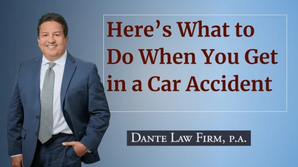 Here’s What to Do When You Get in a Car Accident