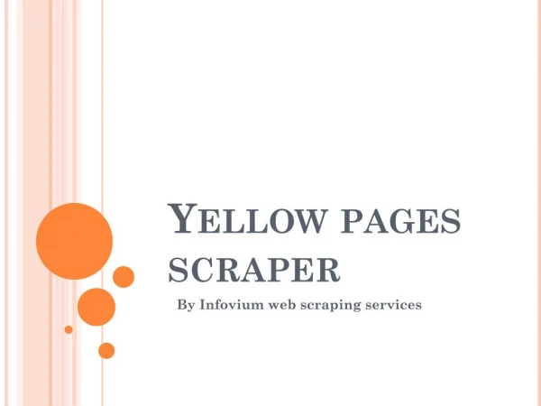 Yellow pages scraper| Yellow pages data scraping - Infovium