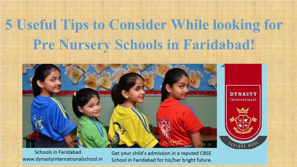 5 useful tips to consider while looking for pre nursery schools in faridabad
