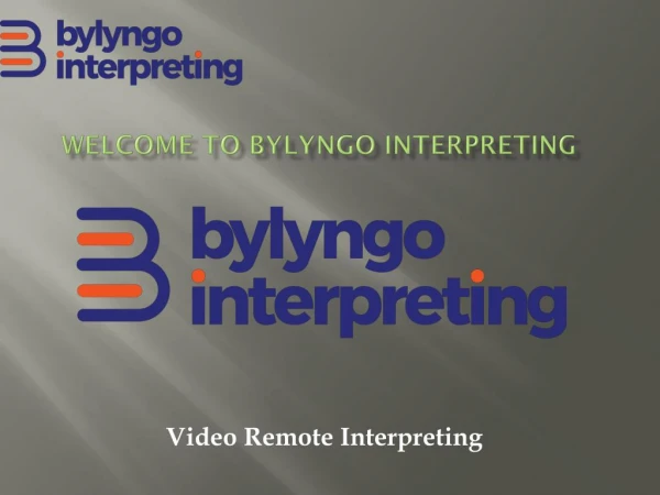 Video Remote Interpreting