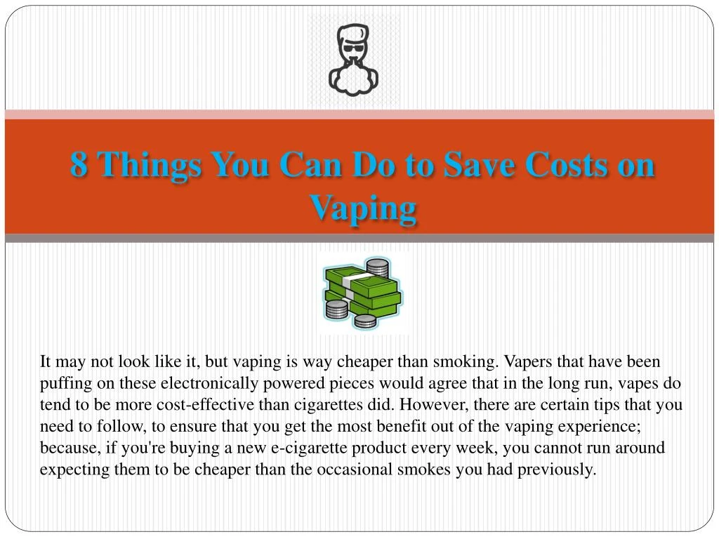 8 things you can do to save costs on vaping