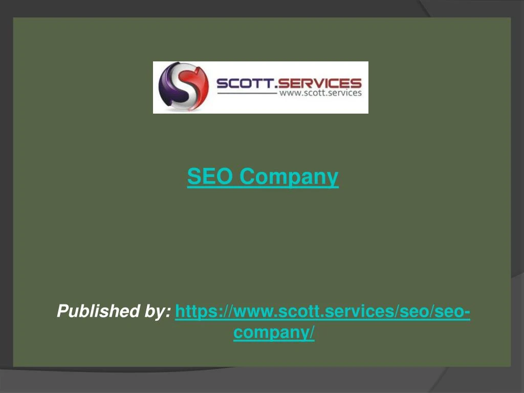 seo company published by https www scott services