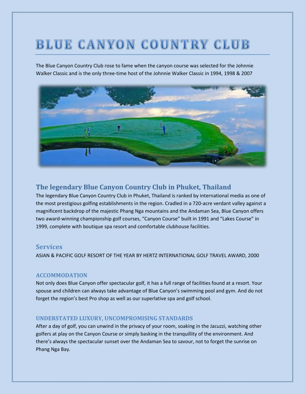 the blue canyon country club rose to fame when