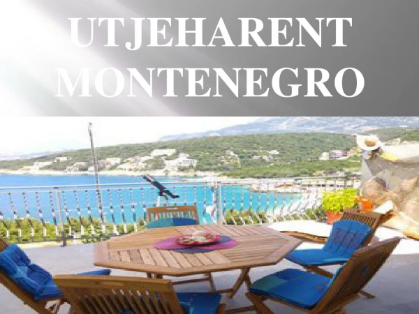 Best vacation resorts utjeha Montenegro